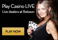 Play Live Roullete, Live Baccarat and Live Blackjack at Betsson!